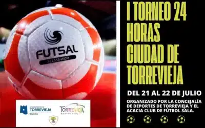 ¡Comienza el emocionante I Torneo 24 horas de Fútbol Sala “Ciudad de Torrevieja”!
