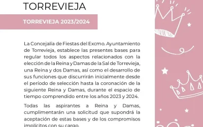 Últimos Días para Presentar Candidaturas para la Nueva Reina de la Sal y sus Damas de Honor de Torrevieja