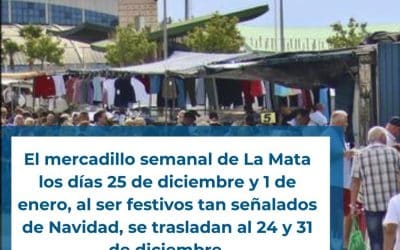 El Mercadillo Semanal de La Mata cambia de fecha por las festividades navideñas