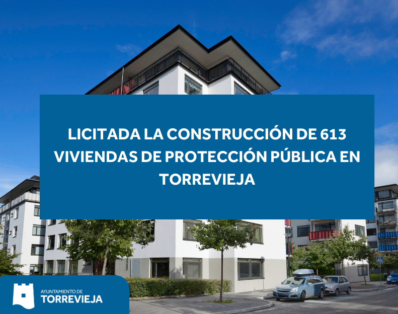 Licitada la construcción de 613 viviendas de protección pública en Torrevieja