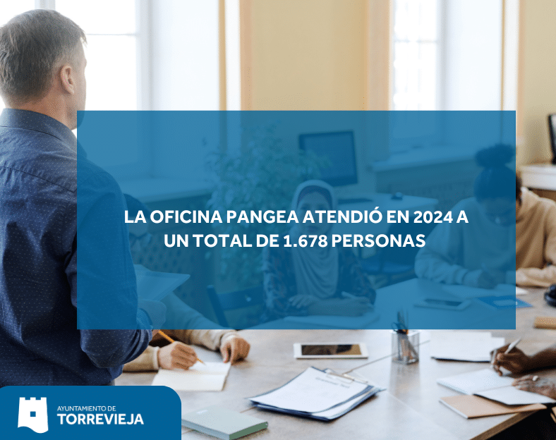 La Oficina PANGEA de Torrevieja atendió a 1.678 personas migradas durante 2024